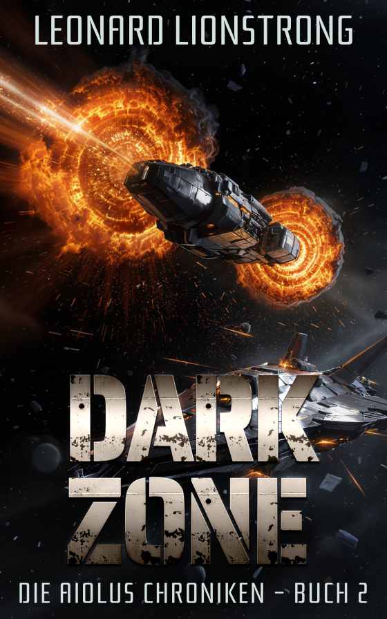 DARK ZONE – Die AIOLUS-Chroniken – Band 2